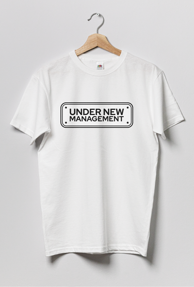 Funny Wedding T-Shirt – “Under New Management”